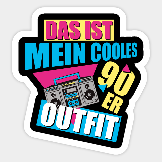 Das Ist Mein Cooles 90er Outfit Vintage Retro Party 90er Sticker